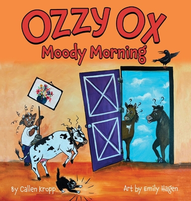 Ozzy Ox: Moody Morning B0CJ1YV8G6 Book Cover