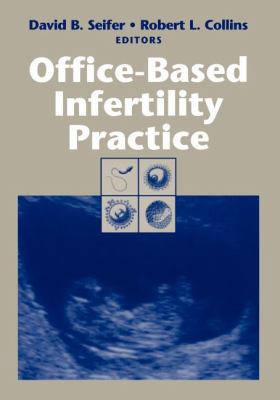 Office-Based Infertility Practice 3642876927 Book Cover