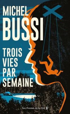 Trois vies par semaine [French] 2258204739 Book Cover