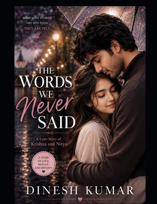 The Words We Never Said B0HDQBFYR7 Book Cover