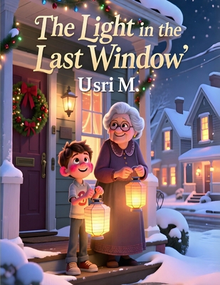 The Light in the Last Window B0GCK25CL4 Book Cover