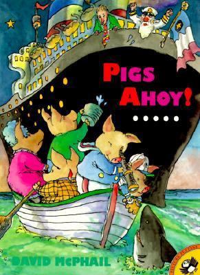 Pigs Ahoy! (Picture Puffins) 0140558195 Book Cover