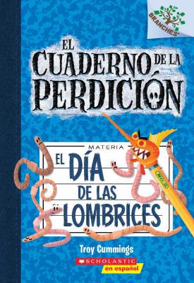 El Cuaderno de la Perdición #2: El Día de Las L... [Spanish] 1338114409 Book Cover