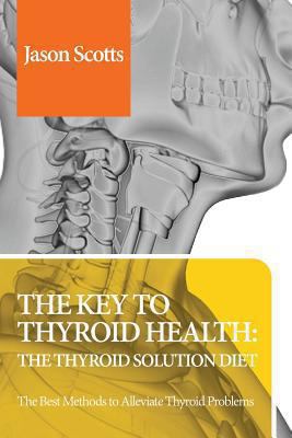 Thyroid Diet: Thyroid Solution Diet & Natural T... 1628847743 Book Cover