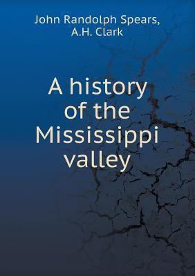 A history of the Mississippi valley 551869136X Book Cover