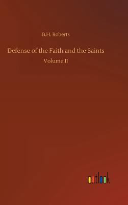 Defense of the Faith and the Saints 3732671941 Book Cover