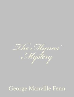 The Mynns' Mystery 1484059573 Book Cover