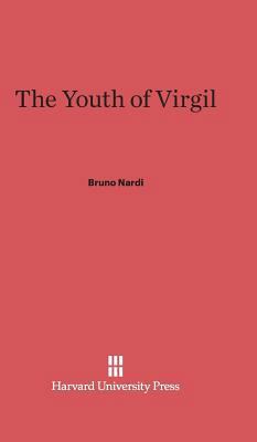 The Youth of Virgil 0674499549 Book Cover