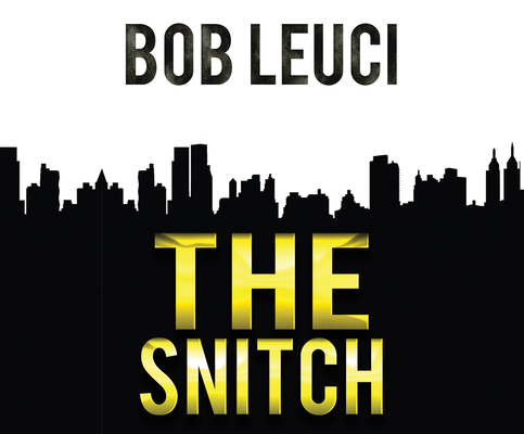 The Snitch 1520035071 Book Cover