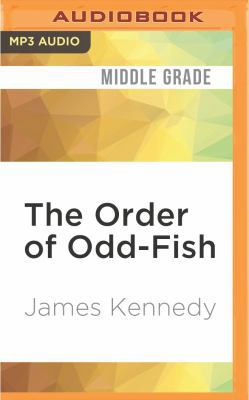 The Order of Odd-Fish 1522600876 Book Cover