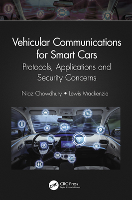 Vehicular Communications for Smart Cars: Protoc... 103210872X Book Cover