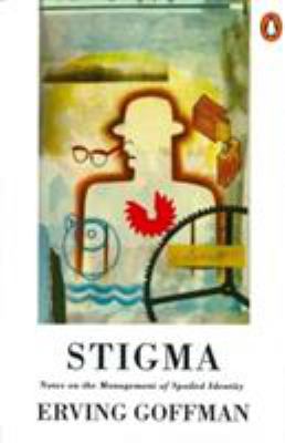 Stigma : Notes on the Management of Spoiled Ide... B0000COCRP Book Cover