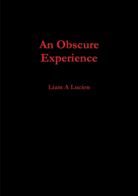 An Obscure Experience 1471753689 Book Cover