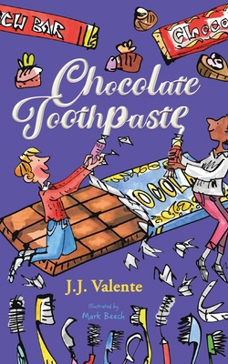 Chocolate Toothpaste 1398440183 Book Cover