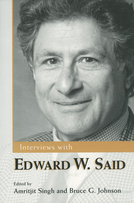 Interviews with Edward W. Said 1578063663 Book Cover