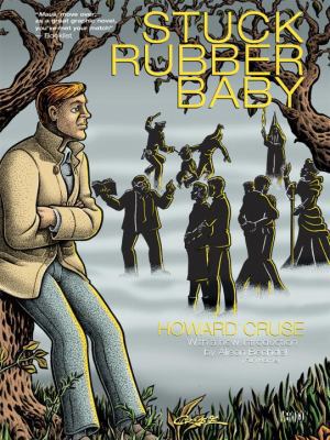 Stuck Rubber Baby (New Edition) 1401227031 Book Cover