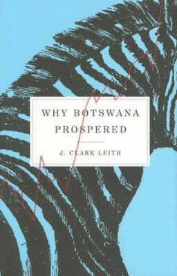 Why Botswana Prospered 0773528210 Book Cover
