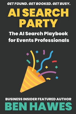 AI Search Party: The AI Search Playbook for Eve... B0FJ5CMNHY Book Cover