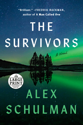 The Survivors [Large Print] 0593460006 Book Cover