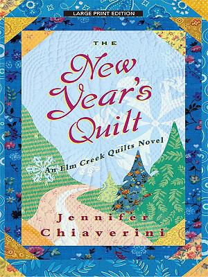 The New Year's Quilt [Large Print] 1594133077 Book Cover