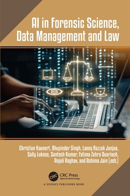 AI in Forensic Science, Data Management and Law B0GN2Q1K6J Book Cover