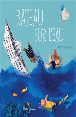 Bateau sur l'eau [French] 2278089579 Book Cover