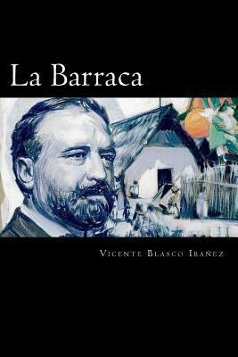 La Barraca (Spanish Edition) [Spanish] 1974439178 Book Cover