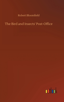 The Bird and Insects' Post-Office 375237778X Book Cover