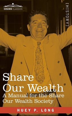 Share Our Wealth: A Manual for the Share Our We... 164679270X Book Cover