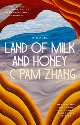 Land of Milk and Honey 0593538250 Book Cover
