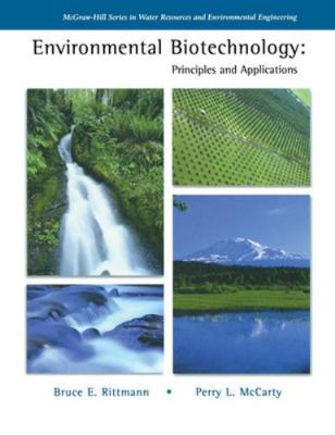 Environmental Biotechnology: Principles and App... 1260440591 Book Cover
