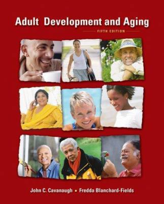 Adult Development and Aging 0534520669 Book Cover