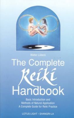 The Complete Reiki Handbook: Basic Introduction... 0941524876 Book Cover