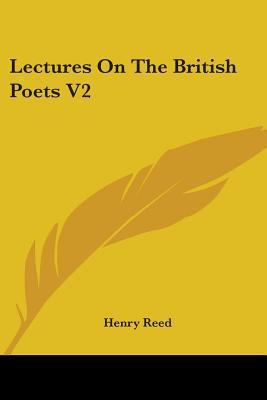 Lectures On The British Poets V2 1430481129 Book Cover