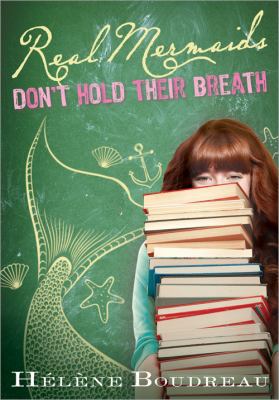 Real Mermaids Don't Hold Their Breath 1402264461 Book Cover