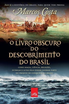 O livro obscuro do descobrimento do Brasil [Portuguese] 8577346900 Book Cover