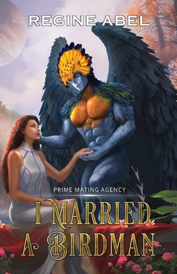 I Married A Birdman 1998857026 Book Cover