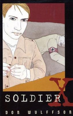 Soldier X B0014W6J62 Book Cover