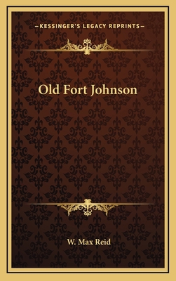 Old Fort Johnson 1163433373 Book Cover