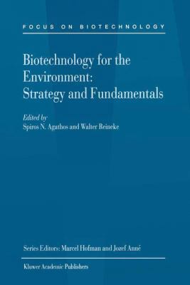 Biotechnology for the Environment: Strategy and... 9401039070 Book Cover