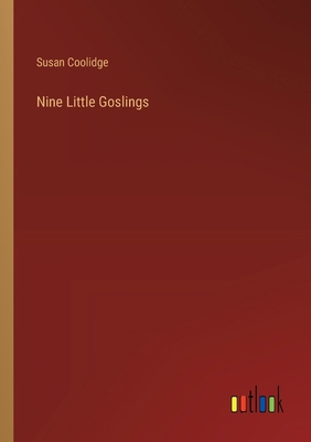 Nine Little Goslings 3368655876 Book Cover