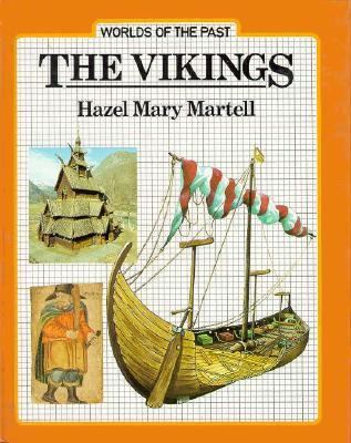 The Vikings (Worlds of the Past) 0027624277 Book Cover