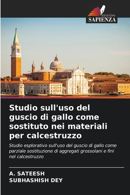 Studio sull'uso del guscio di gallo come sostit... [Italian] 6207887107 Book Cover