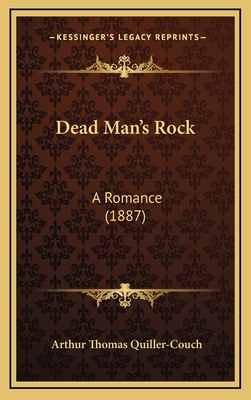 Dead Man's Rock: A Romance (1887) 1166665879 Book Cover