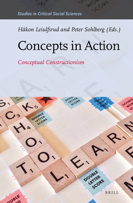 Concepts in Action: Conceptual Constructionism 9004314199 Book Cover