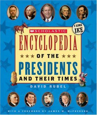 Scholastic Ency of the Presidents and Their Tim... 043928323X Book Cover