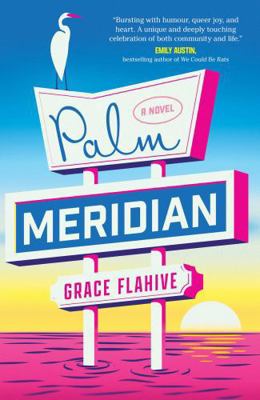 Palm Meridian: A Novel 1668080532 Book Cover