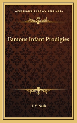 Famous Infant Prodigies 1168675871 Book Cover