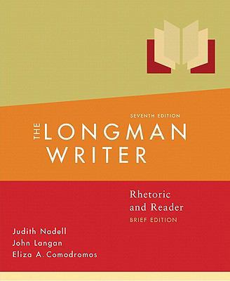 Longman Writer: Rhetoric, Readerd Research Guid... 0205653952 Book Cover