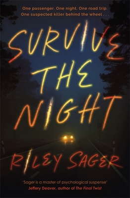 Survive the Night 1529379946 Book Cover